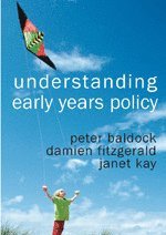 Understanding Early Years Policy