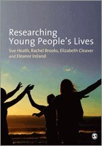 Sue Heath, Rachel Brooks, Elizabeth Cleaver, Eleanor Ireland - Researching Young People's Lives, Häftad