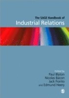 bokomslag The SAGE Handbook of Industrial Relations
