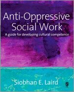 Siobhan Laird - Anti-Oppressive Social Work, Inbunden