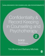 Confidentiality and Record Keeping in Counselling and Psychotherapy