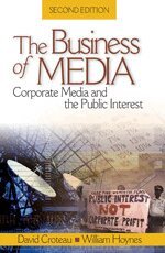 David R. Croteau, William Hoynes - The Business of Media, Häftad