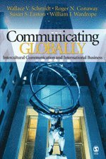 Wallace V. Schmidt, Roger N. Conaway, Susan S. Easton, William J. Wardrope - Communicating Globally, Häftad