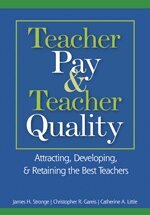 James H. Stronge, Christopher R. Gareis, Catherine A. Little - Teacher Pay and Teacher Quality, Inbunden