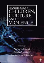 bokomslag Handbook of Children, Culture, and Violence