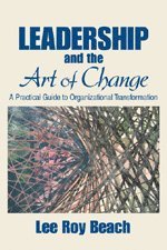 Leadership and the Art of Change 1