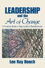bokomslag Leadership and the Art of Change
