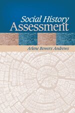 Arlene B. Andrews - Social History Assessment, Häftad