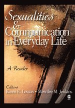 bokomslag Sexualities and Communication in Everyday Life