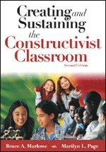 bokomslag Creating and Sustaining the Constructivist Classroom