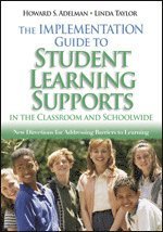 bokomslag The Implementation Guide to Student Learning Supports in the Classroom and Schoolwide