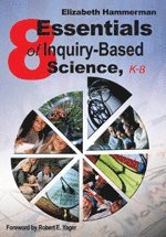 bokomslag Eight Essentials of Inquiry-Based Science, K-8