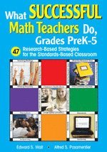 bokomslag What Successful Math Teachers Do, Grades PreK-5