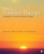 Kathy M Evans, Elizabeth A. Kincade, Susan Rachael Seem - Introduction to Feminist Therapy, Häftad