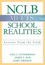 NCLB Meets School Realities 1