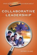 bokomslag What Every Principal Should Know About Collaborative Leadership