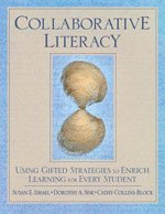 Susan E. Israel, Dorothy Sisk, Cathy Collins Block, Dorothy A. Sisk - Collaborative Literacy, Häftad