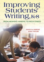 bokomslag Improving Students' Writing, K-8