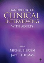 Michel Hersen, Jay C. Thomas - Handbook of Clinical Interviewing With Adults, Inbunden
