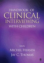 Michel Hersen, Jay C. Thomas - Handbook of Clinical Interviewing With Children, Inbunden