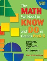 bokomslag The Math We Need to Know and Do in Grades PreK-5