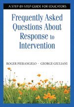 Frequently Asked Questions About Response to Intervention 1