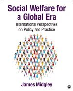 James O. Midgley - Social Welfare for a Global Era, Häftad