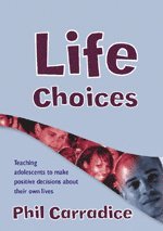 Life Choices 1
