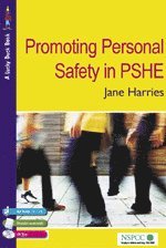 Jane Harries - Promoting Personal Safety in PSHE, Inbunden
