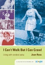 Joan Ross - I Can't Walk but I Can Crawl, Häftad