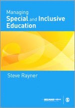 Steve G Rayner, Stephen Rayner - Managing Special and Inclusive Education, Häftad