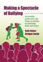 bokomslag Making a Spectacle of Bullying