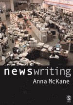 Anna McKane - News Writing, Häftad