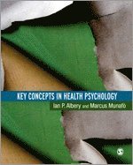 bokomslag Key Concepts in Health Psychology