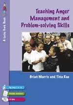 Teaching Anger Management and Problem-solving Skills for 9-12 Year Olds