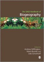 bokomslag The SAGE Handbook of Biogeography