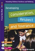 bokomslag Developing Consideration, Respect and Tolerance for 7 to 9 Year Olds