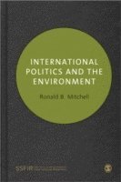 International Politics and the Environment 1