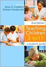 Anne Cockburn, Graham Handscomb - Teaching Children 3 - 11, Häftad