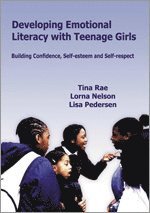 Developing Emotional Literacy with Teenage Girls