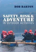 bokomslag Safety, Risk and Adventure in Outdoor Activities