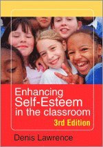 bokomslag Enhancing Self-esteem in the Classroom