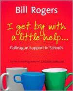 Bill Rogers - I Get By With A Little Help..., Inbunden