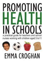 bokomslag Promoting Health in Schools