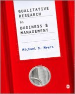 Michael David Myers - Qualitative Research in Business & Management, Häftad