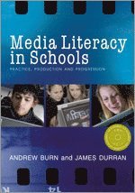 Andrew Burn, James Durran - Media Literacy in Schools, Häftad