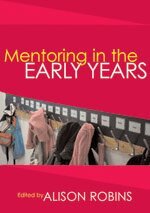 Alison Robins - Mentoring in the Early Years, Inbunden