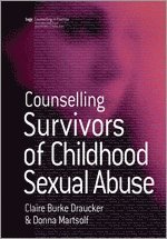 bokomslag Counselling Survivors of Childhood Sexual Abuse