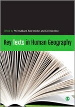 Phil Hubbard, Rob Kitchin, Gill Valentine - Key Texts in Human Geography, Häftad