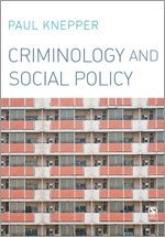 bokomslag Criminology and Social Policy